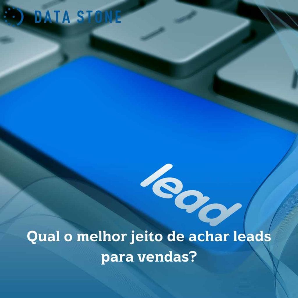 Qual o melhor jeito de achar leads para vendas