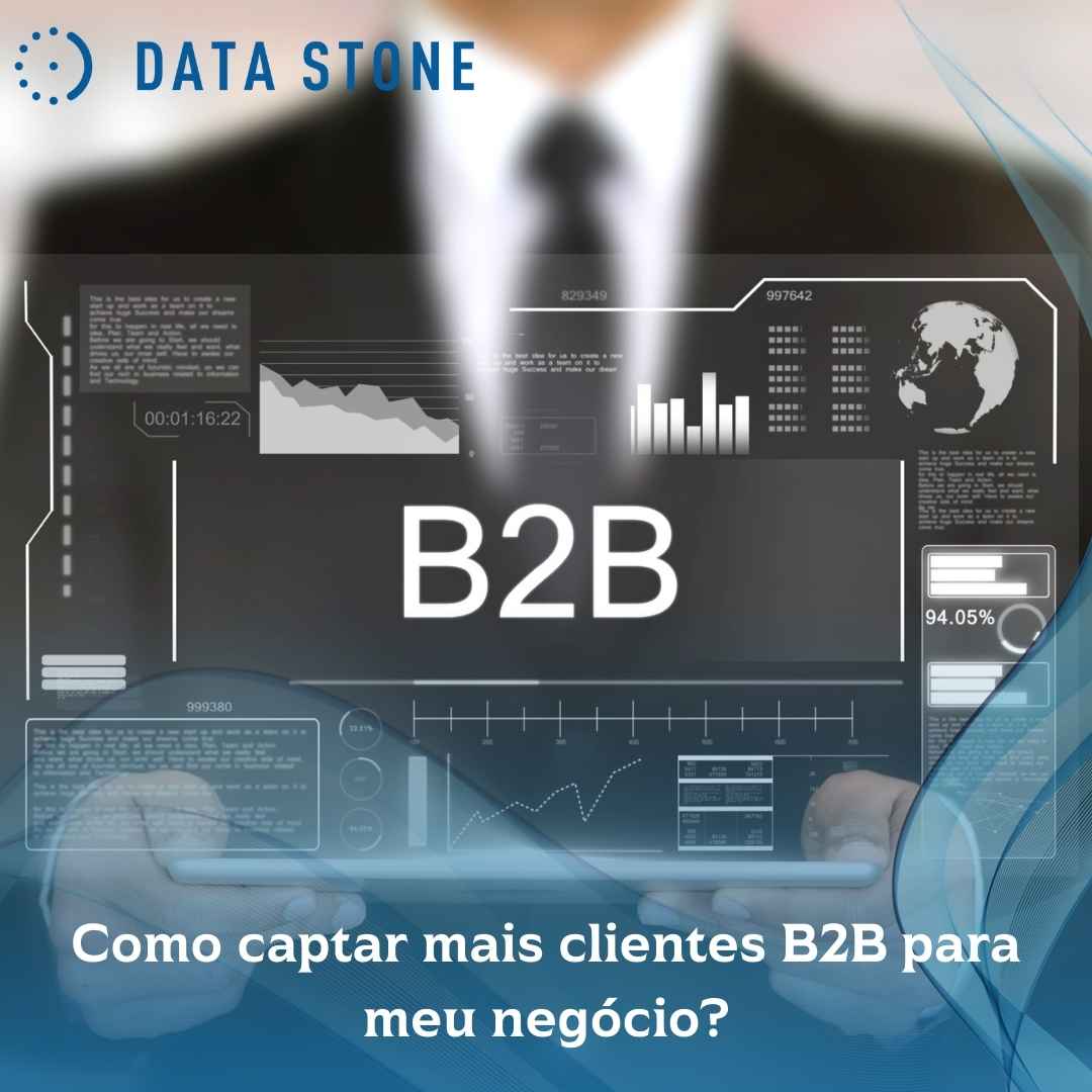 Como captar mais clientes B2B para meu negócio