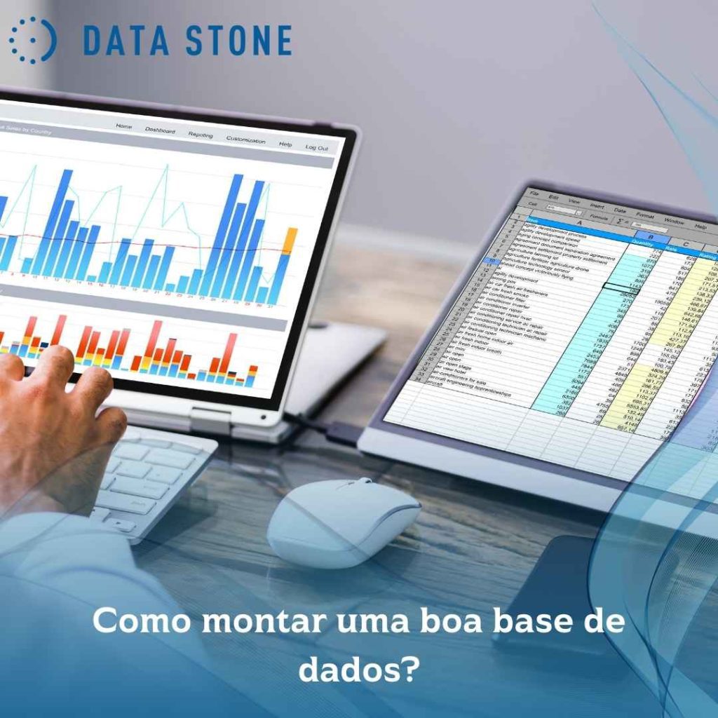 Como montar uma boa base de dados