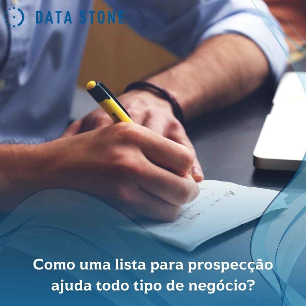 Uma lista para prospecção ajuda todo tipo de negócio? 3 Como uma lista para prospecção ajuda todo tipo de negócio