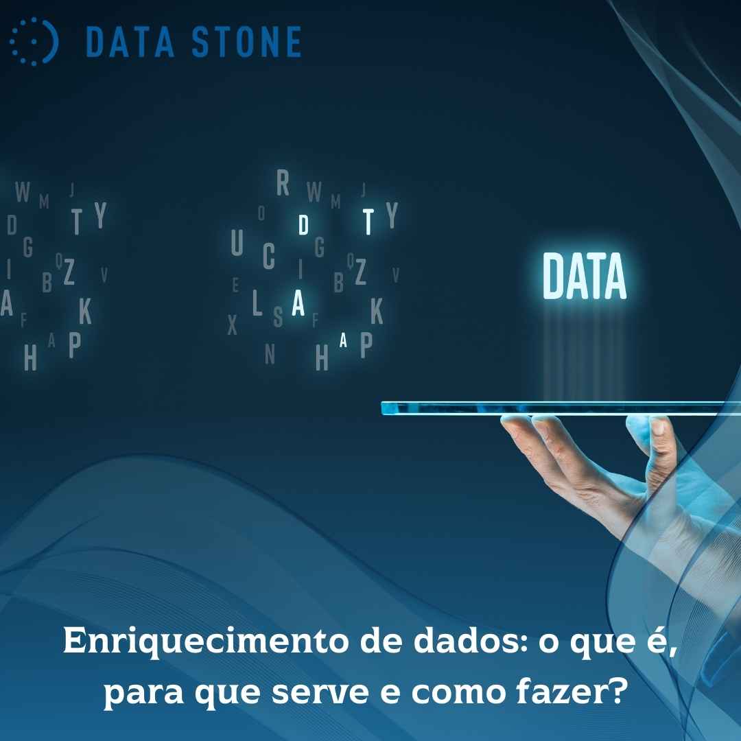 Enriquecimento de dados o que é, para que serve e como fazer