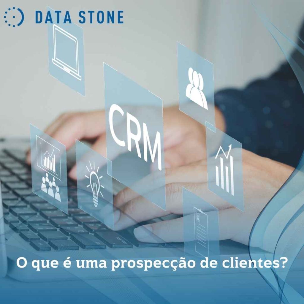 O que é uma prospecção de clientes