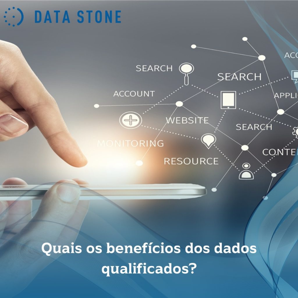 Quais os benefícios dos dados qualificados