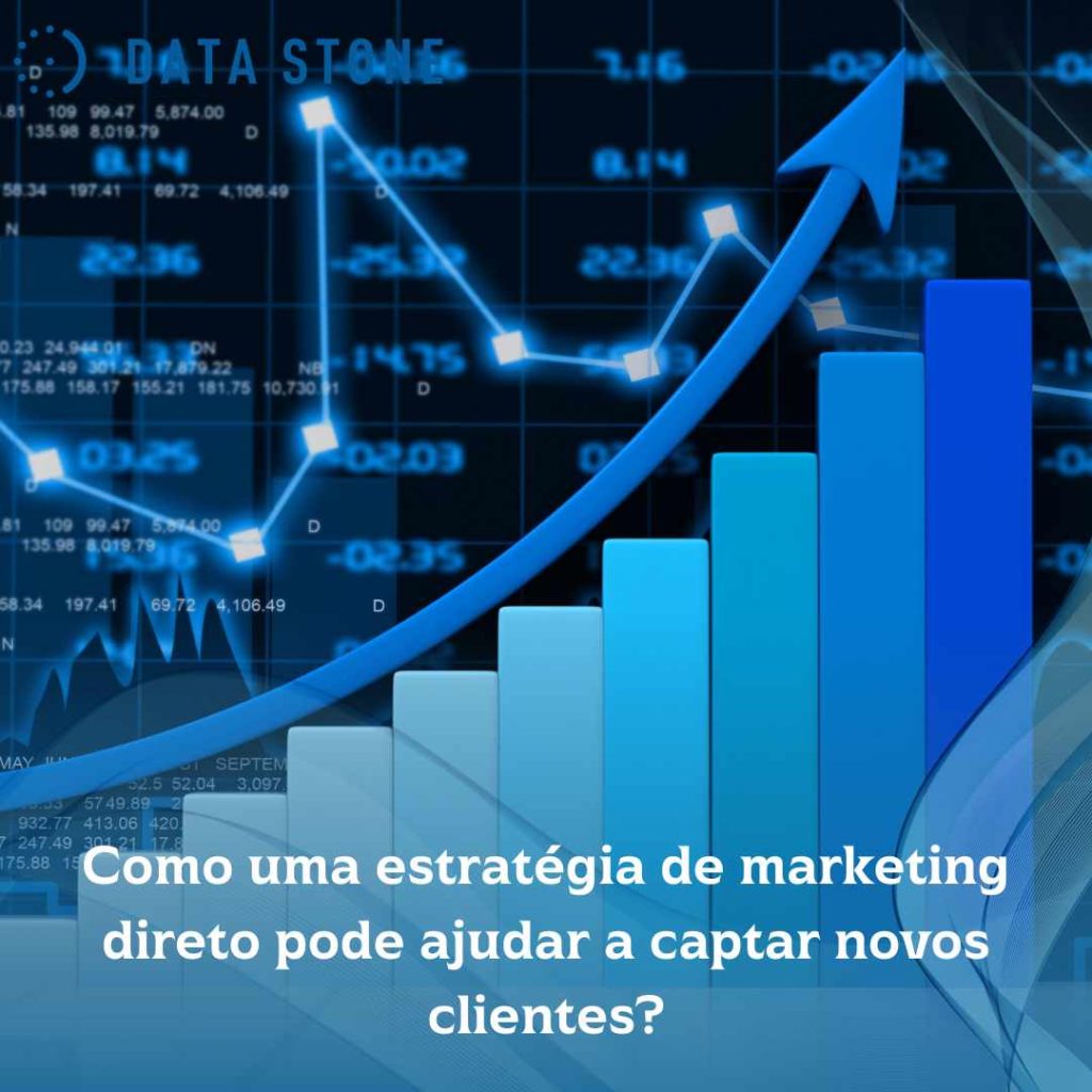 Como uma estratégia de marketing direto pode ajudar a captar novos clientes