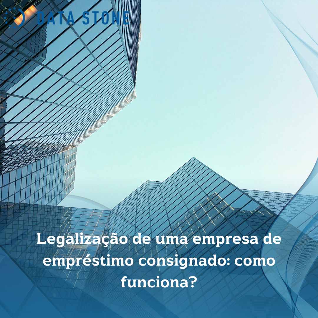 Legalização de uma empresa de empréstimo consignado como funciona