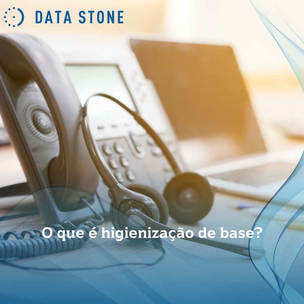 O que é higienização de base
