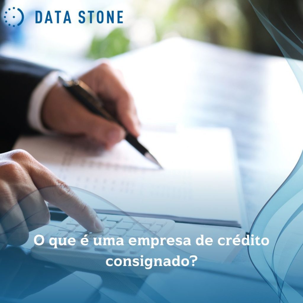 O que é uma empresa de crédito consignado