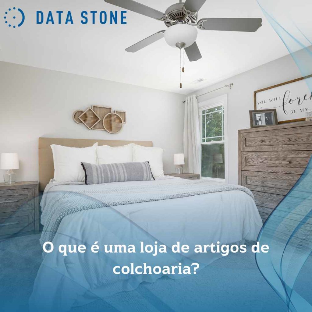 O que é uma loja de artigos de colchoaria
