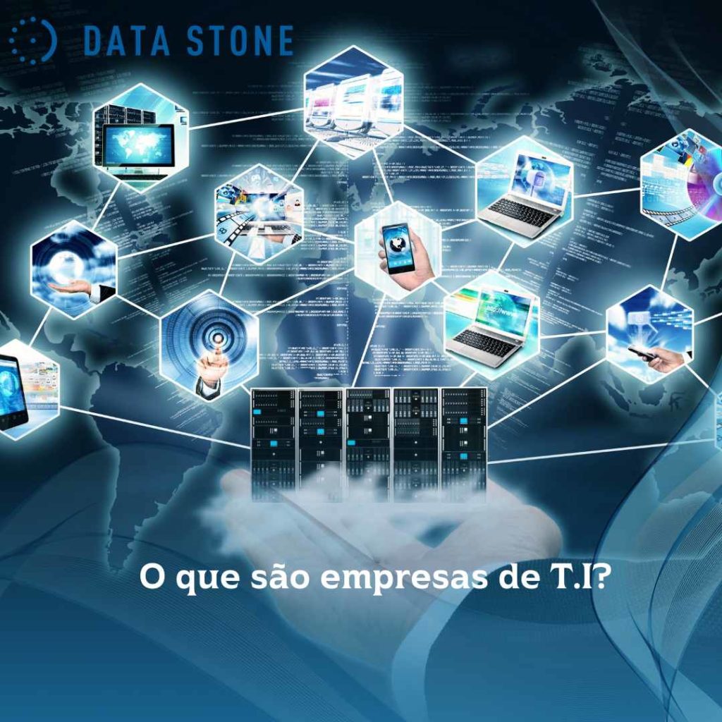 O que são empresas de T.I