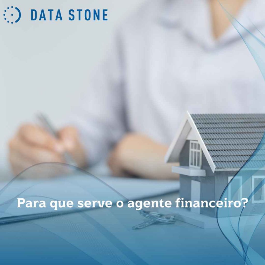 Para que serve o agente financeiro
