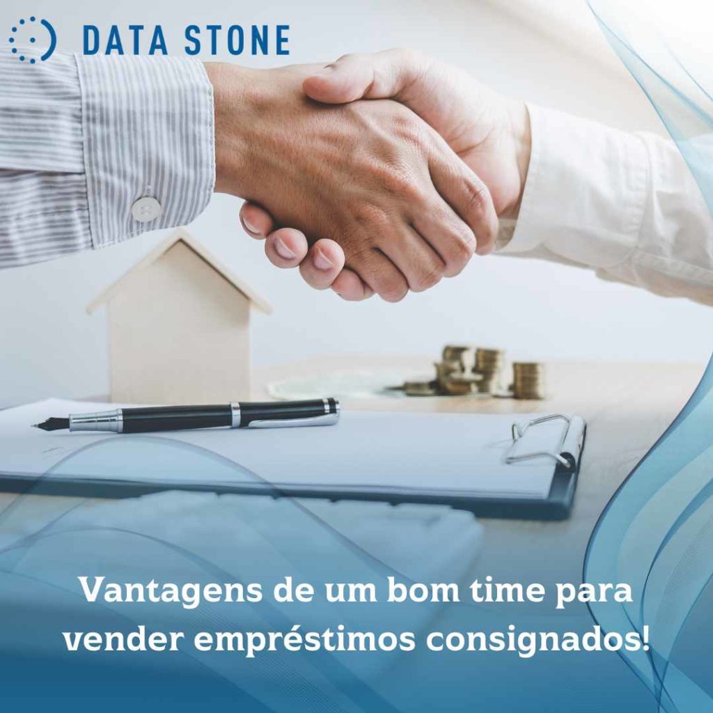 Vantagens de um bom time para vender empréstimos consignados!