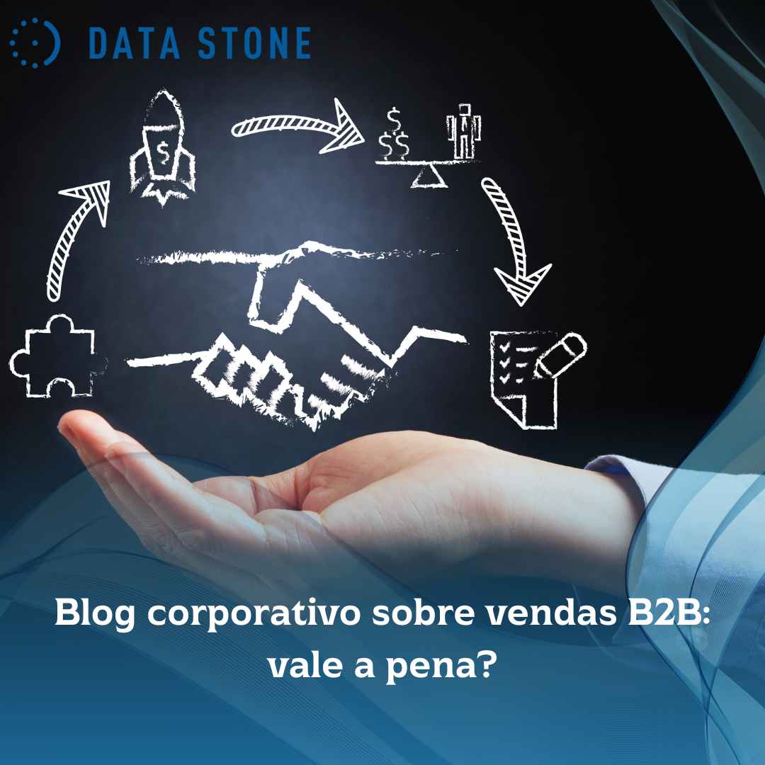 Blog corporativo sobre vendas B2B vale a pena