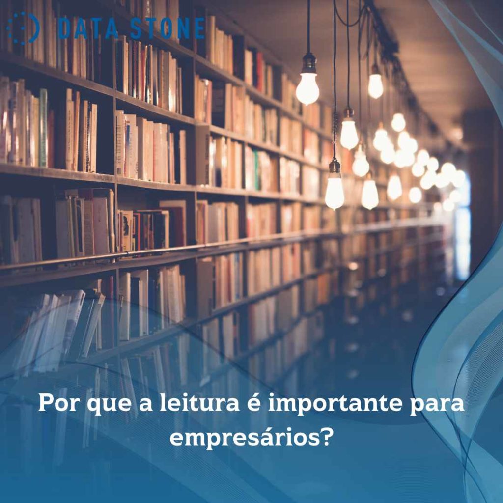 Por que a leitura é importante para empresários