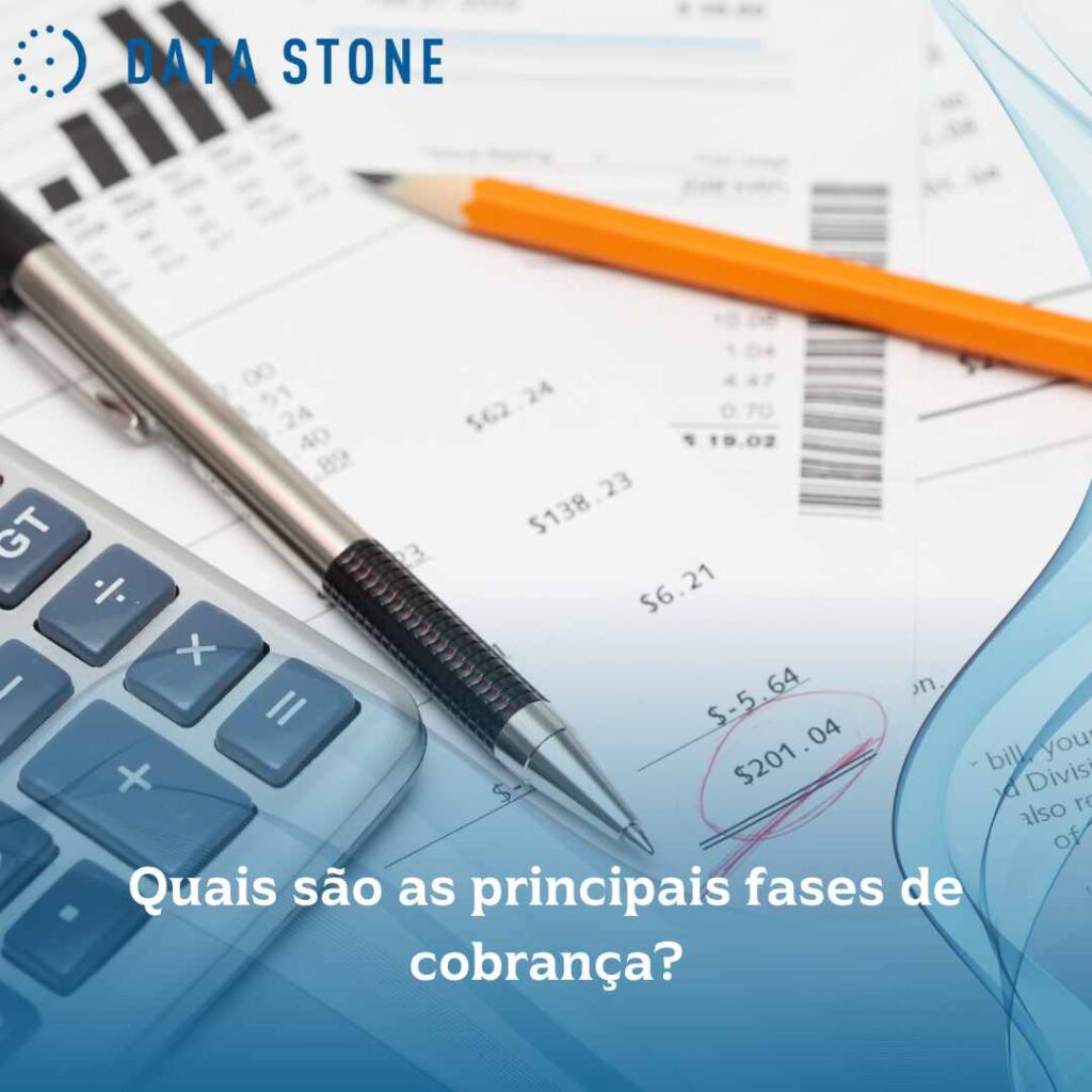 Quais são as principais fases de cobrança