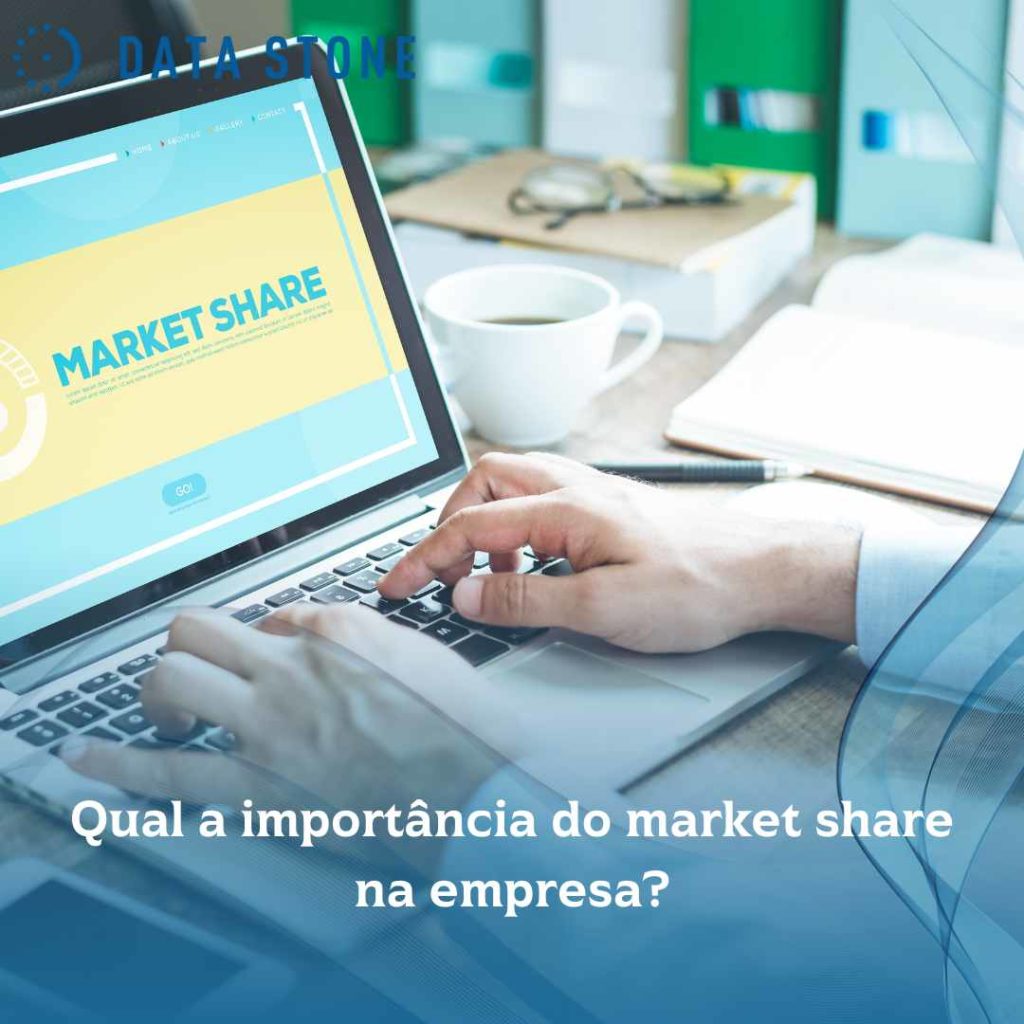 Qual a importância do market share na empresa