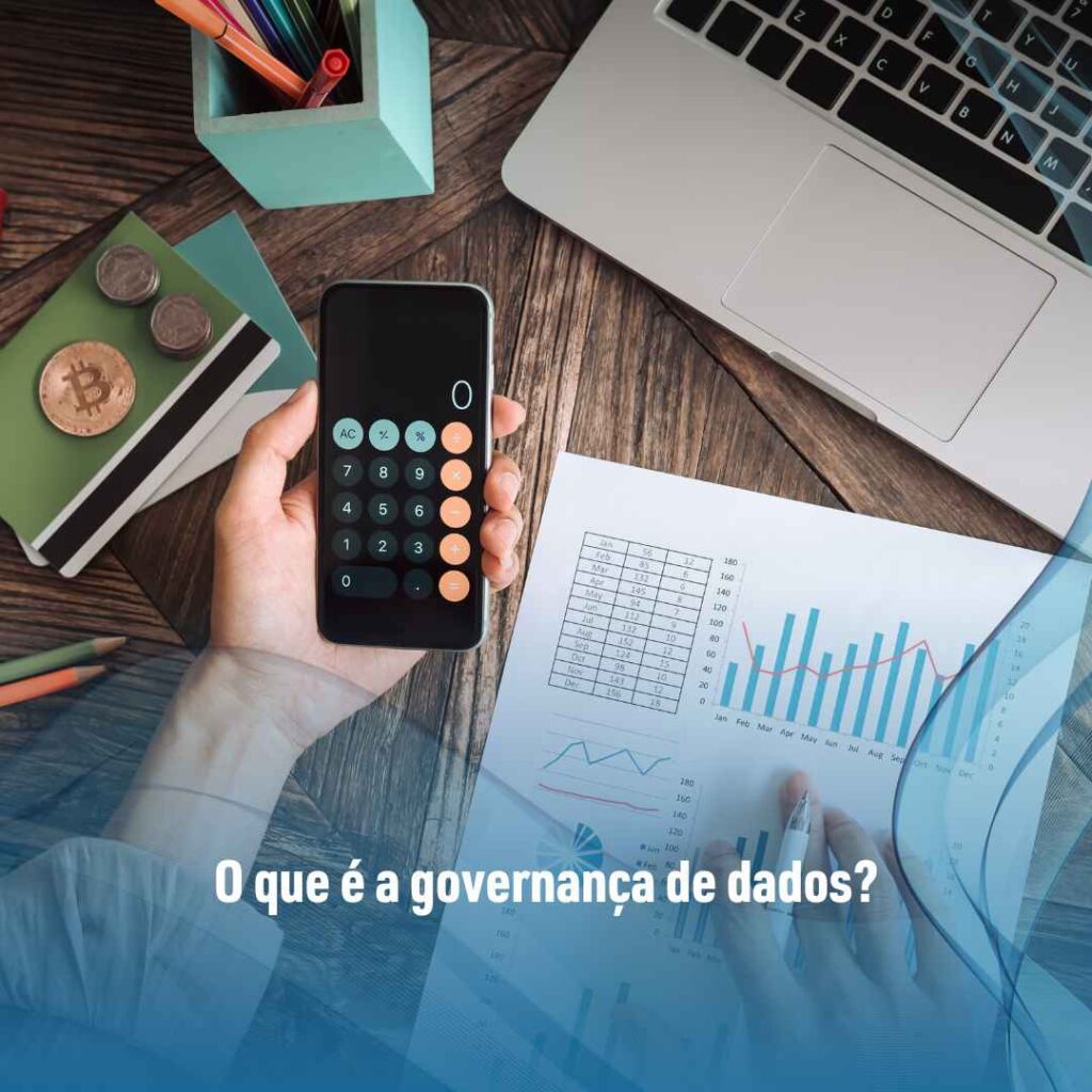 O que é a governança de dados