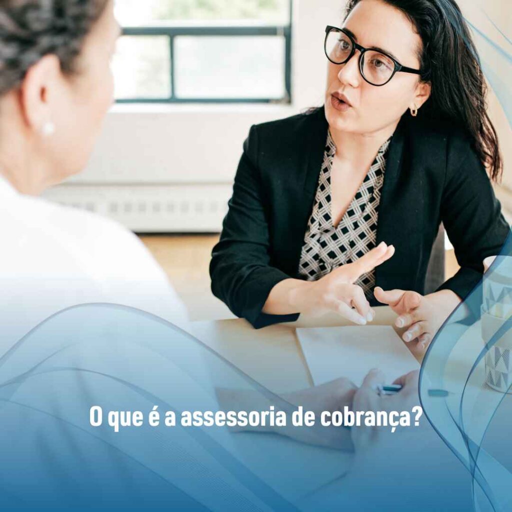 O que é a assessoria de cobrança