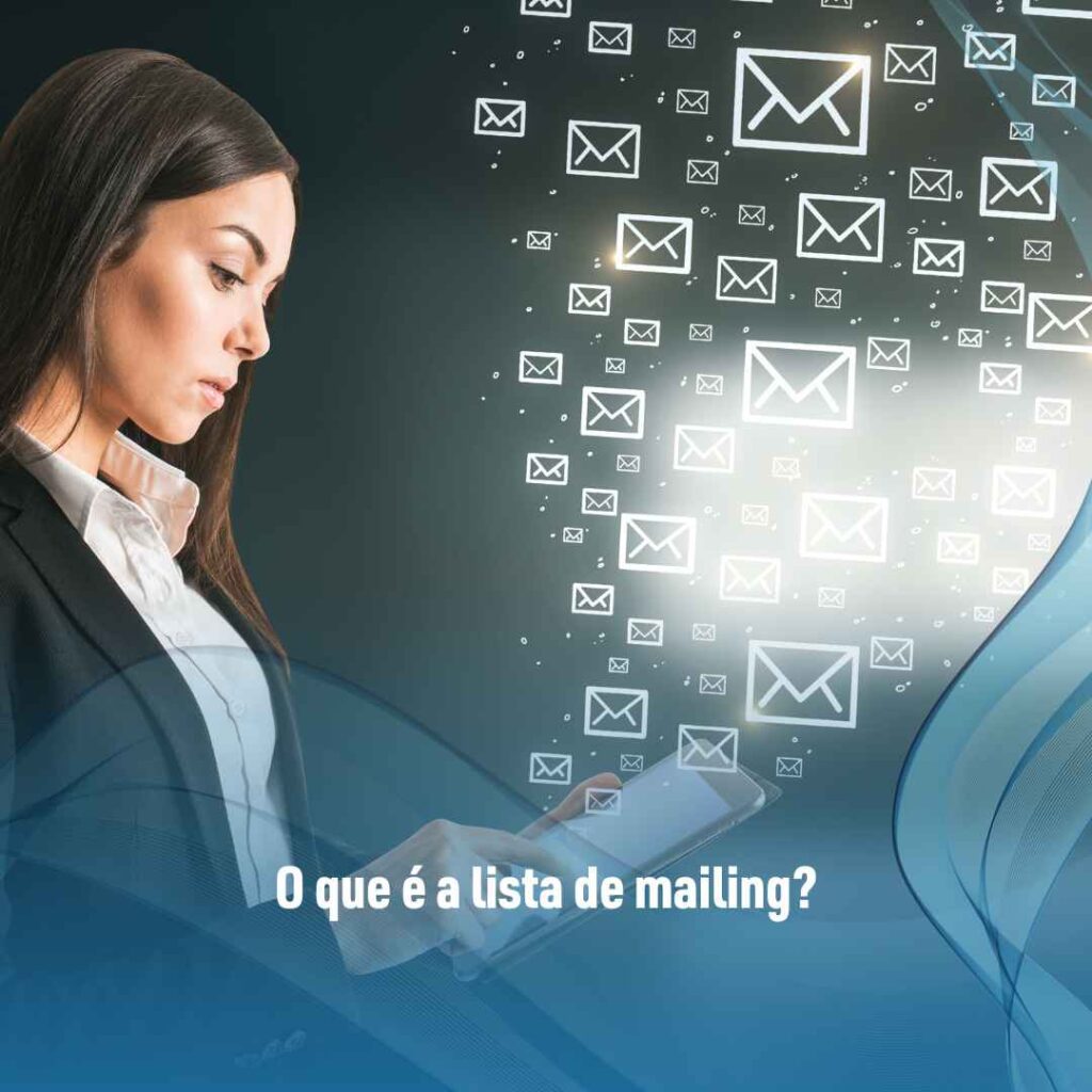 O que é a lista de mailing