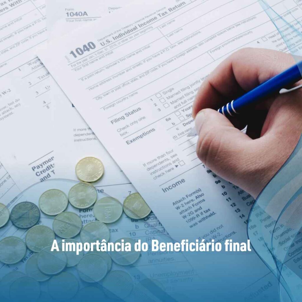 A importância do Beneficiário final