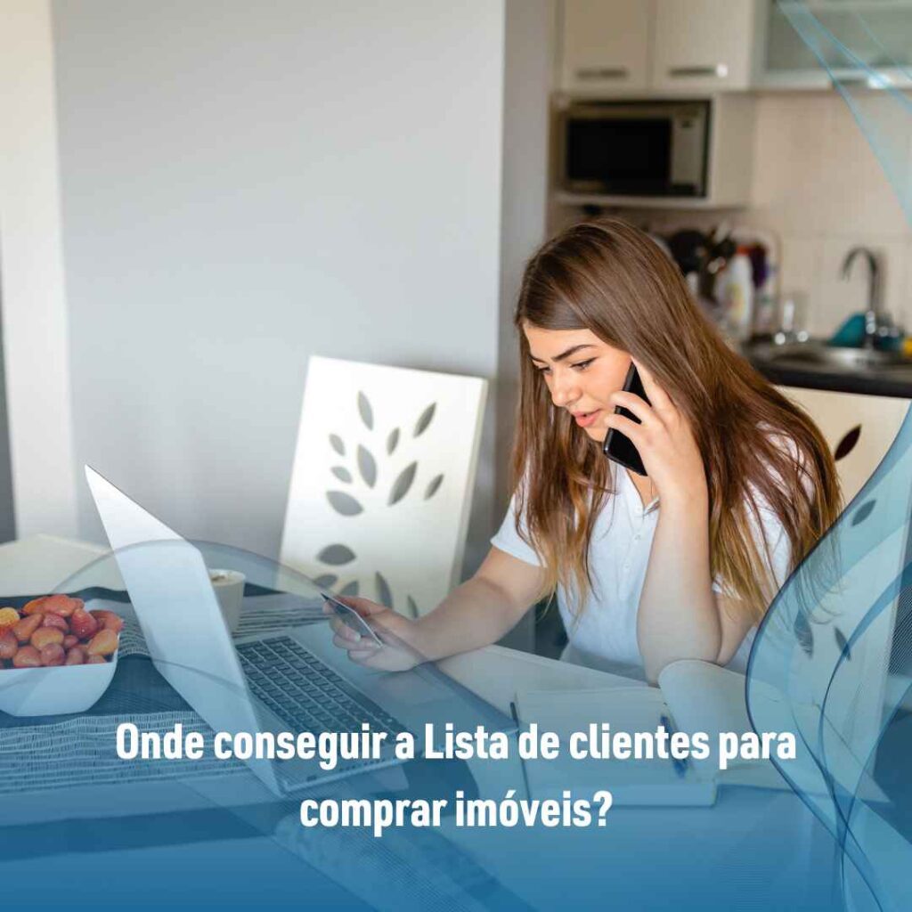 Lista de clientes para comprar imóveis: conheça agora!