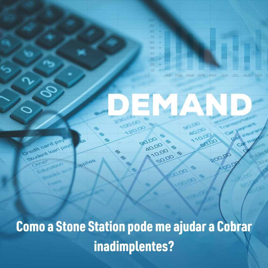 Como a Stone Station pode me ajudar a Cobrar inadimplentes