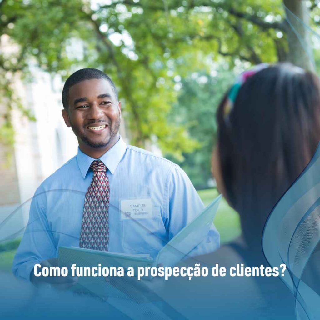 Como funciona a prospecção de clientes?