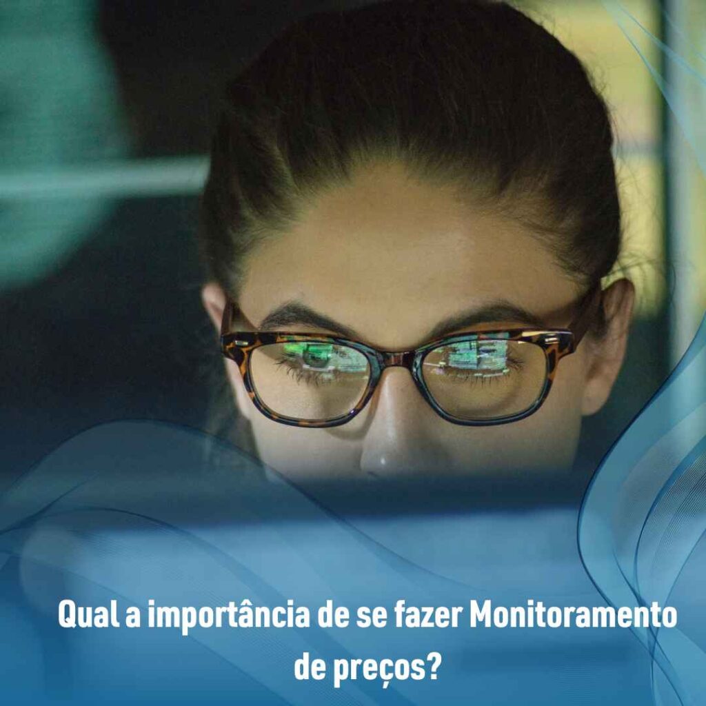 Qual a importância de se fazer Monitoramento de preços?