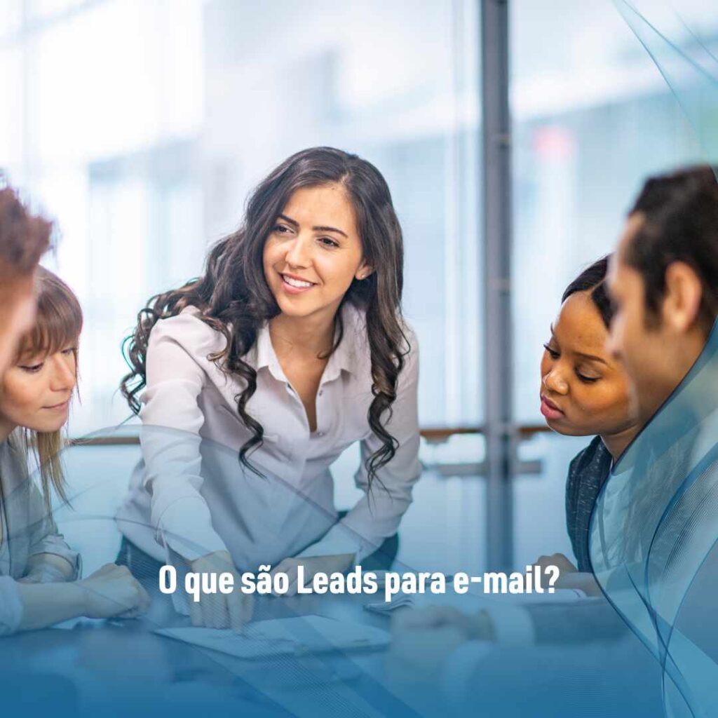 ‌O que são Leads para e-mail