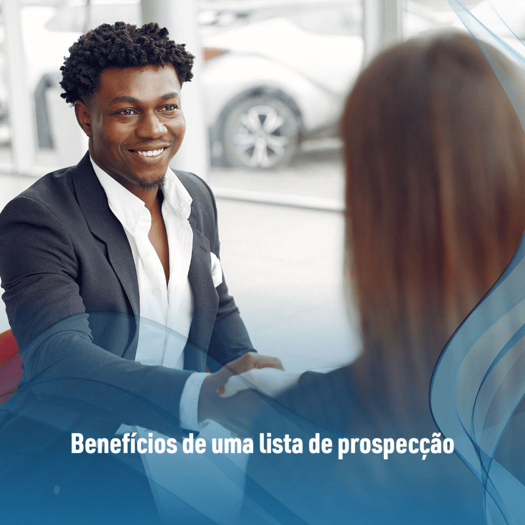 Lista de Prospecção: Seu Guia para Novos Clientes