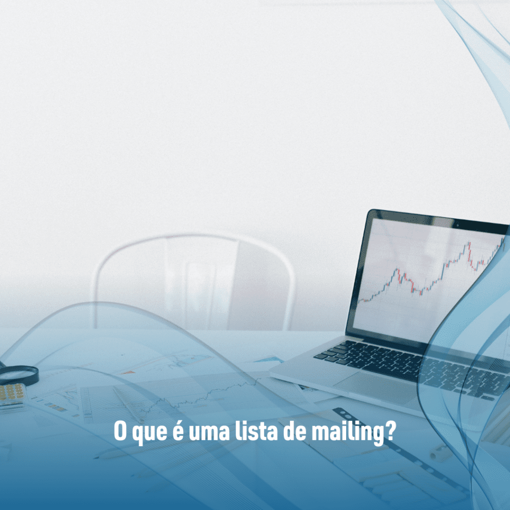 Lista de Mailing: Comunicação Eficiente e Direta 2 Lista de Mailing: Comunicação Eficiente e Direta
