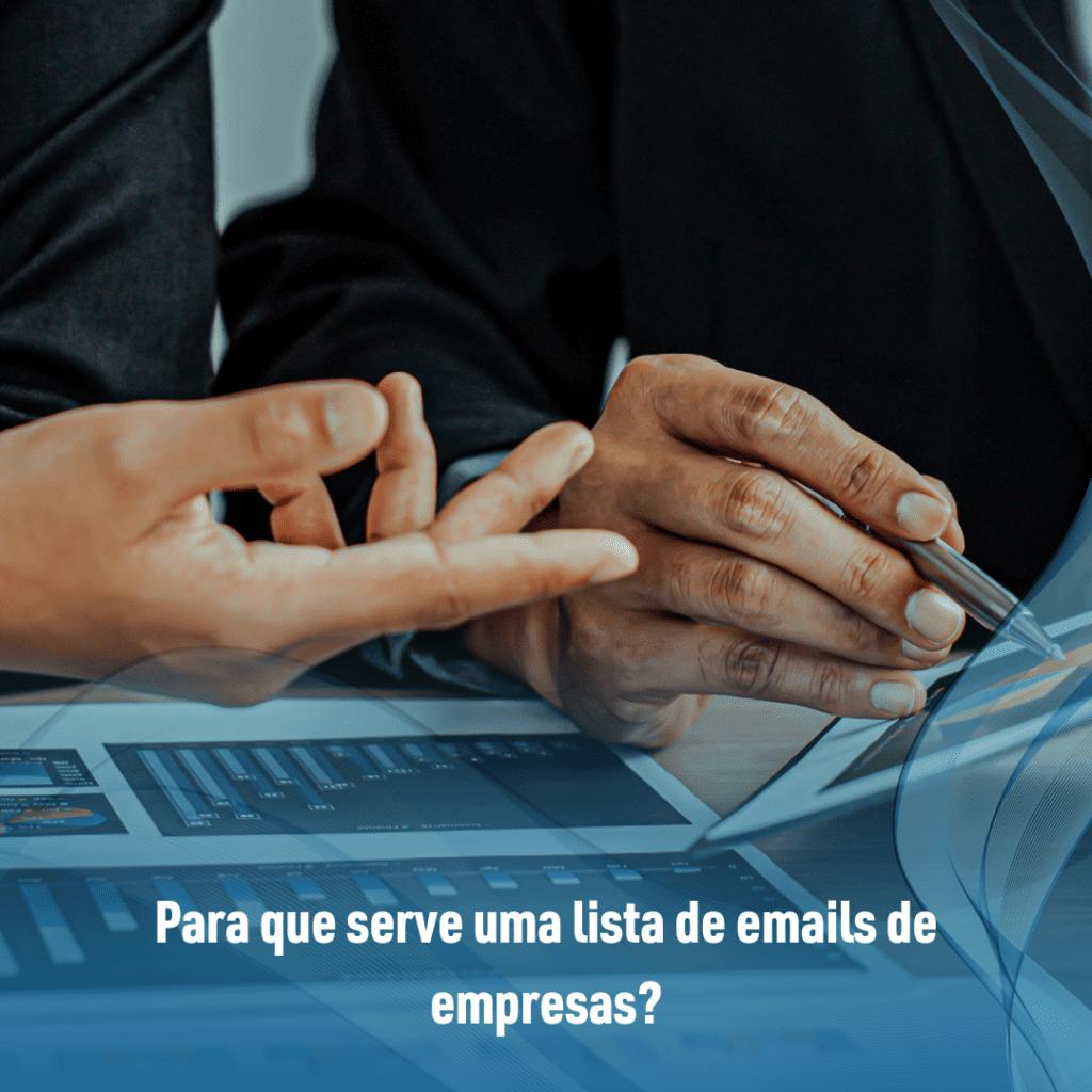Lista de Emails de Empresas: Acesso Premium