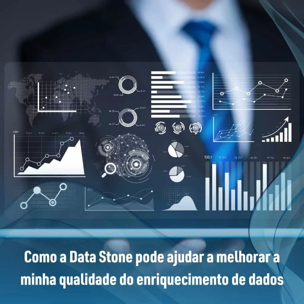 Como a Data Stone pode ajudar a melhorar a minha qualidade do enriquecimento de dados