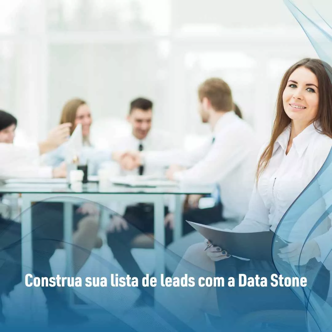 Construa sua lista de leads com a Data Stone