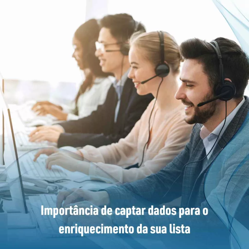 Importância de captar dados para o enriquecimento da sua lista