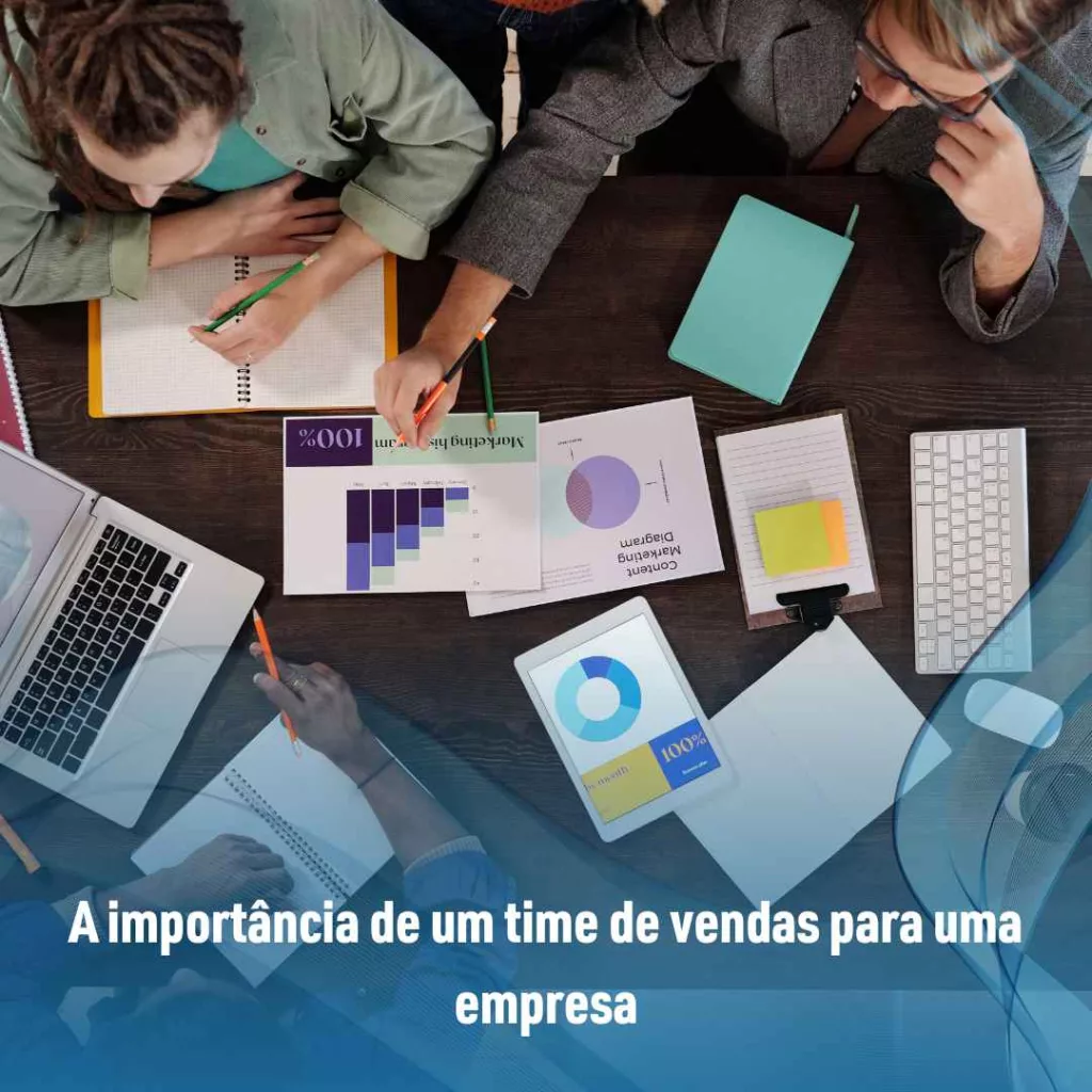 A importância de um time de vendas para uma empresa