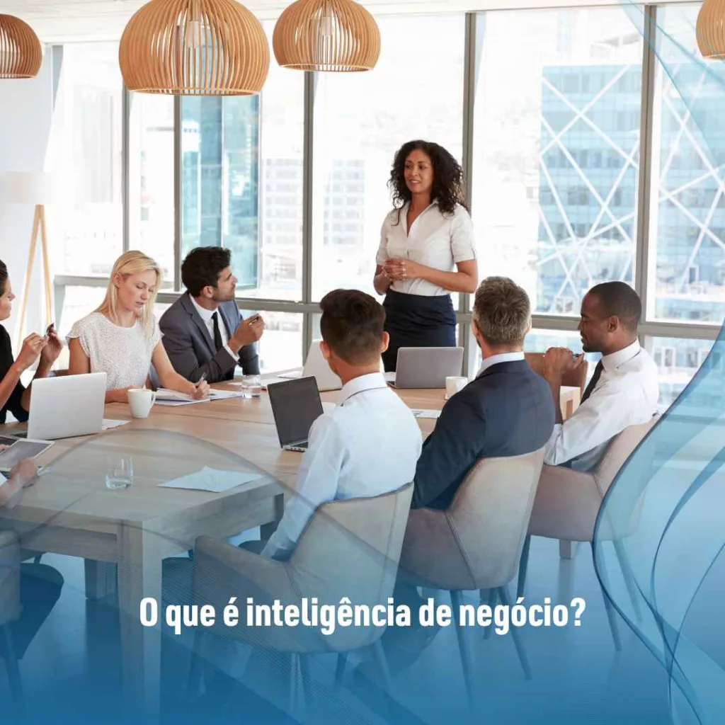 O que é inteligência de negócio?