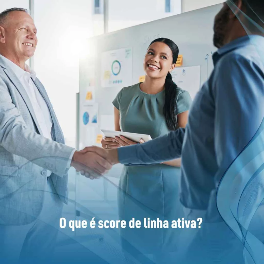 O que é score de linha ativa? 