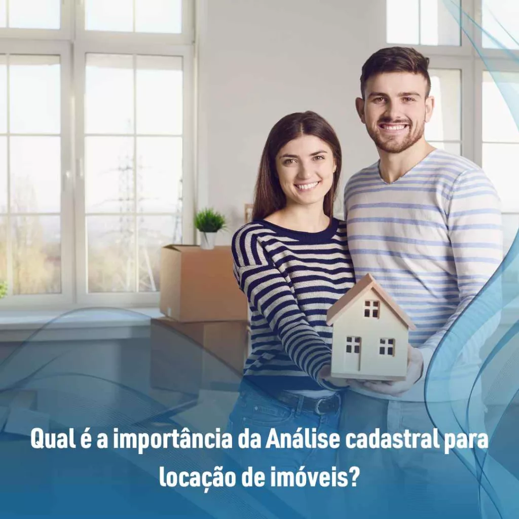 Análise cadastral para locação de imóveis: saiba como funciona! 3 Qual é a importância da Análise cadastral para locação de imóveis?