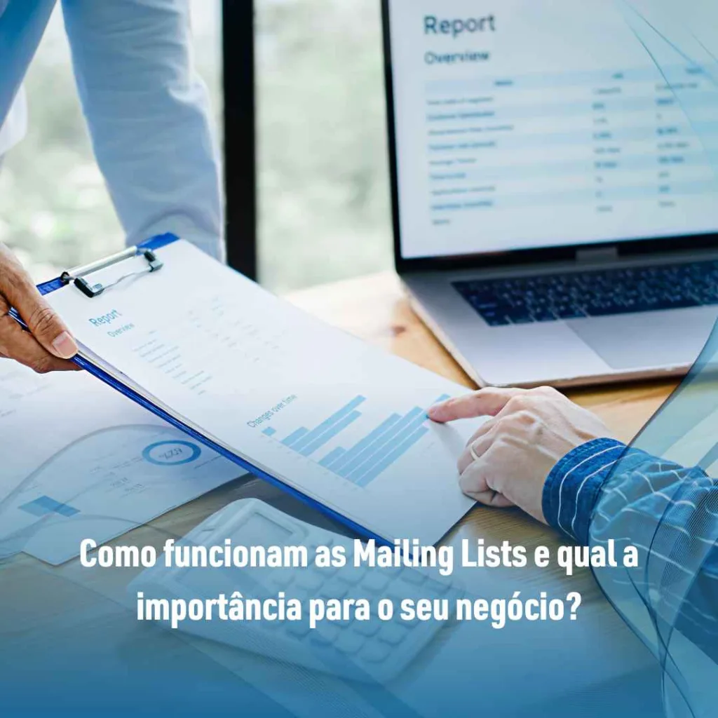 Desmistificando Mailing Lists: Criando Estratégias Personalizadas para Seu Nicho 2 Como funcionam as Mailing Lists e qual a importância para o seu negócio?