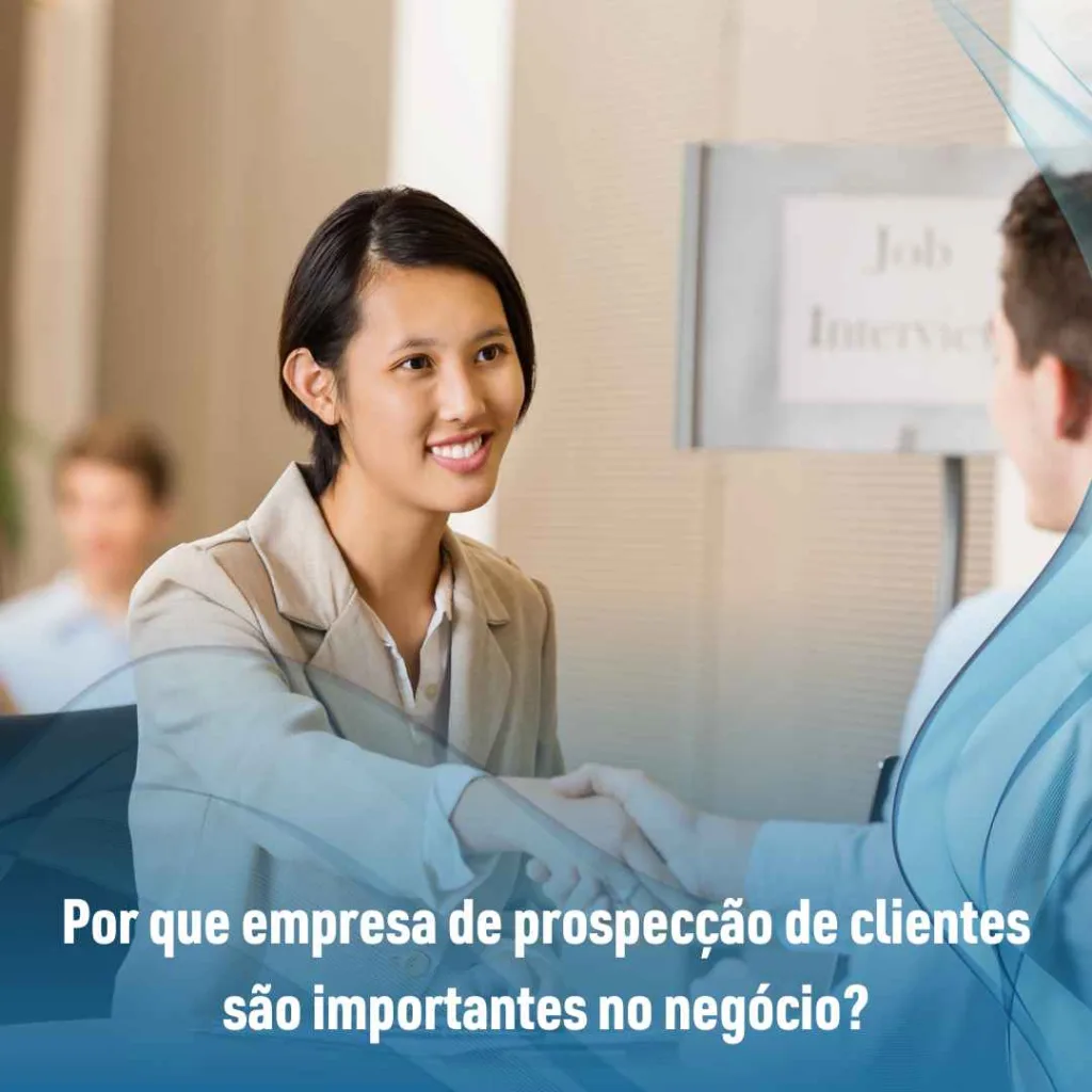 Empresa de prospecção de clientes: Por que é importante e onde contratar? 2 Por que empresa de prospecção de clientes são importantes no negócio?