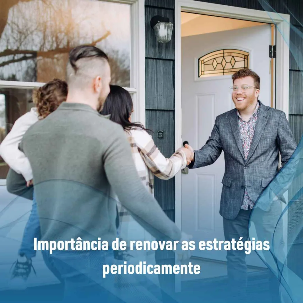 Importância de renovar as estratégias periodicamente