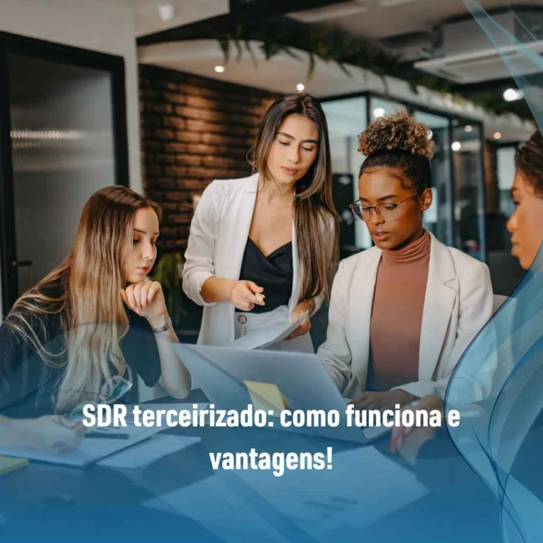 SDR terceirizado: como funciona e vantagens!