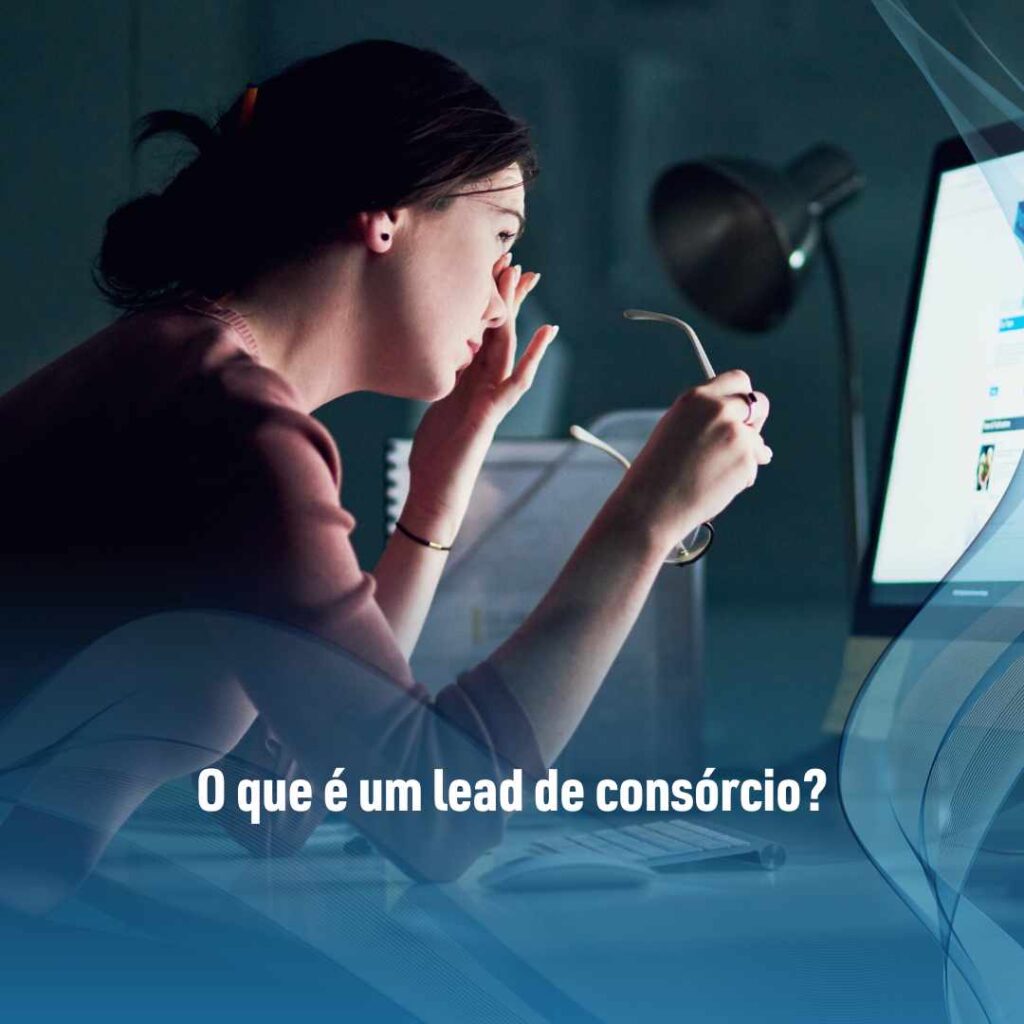 O que é um lead de consórcio