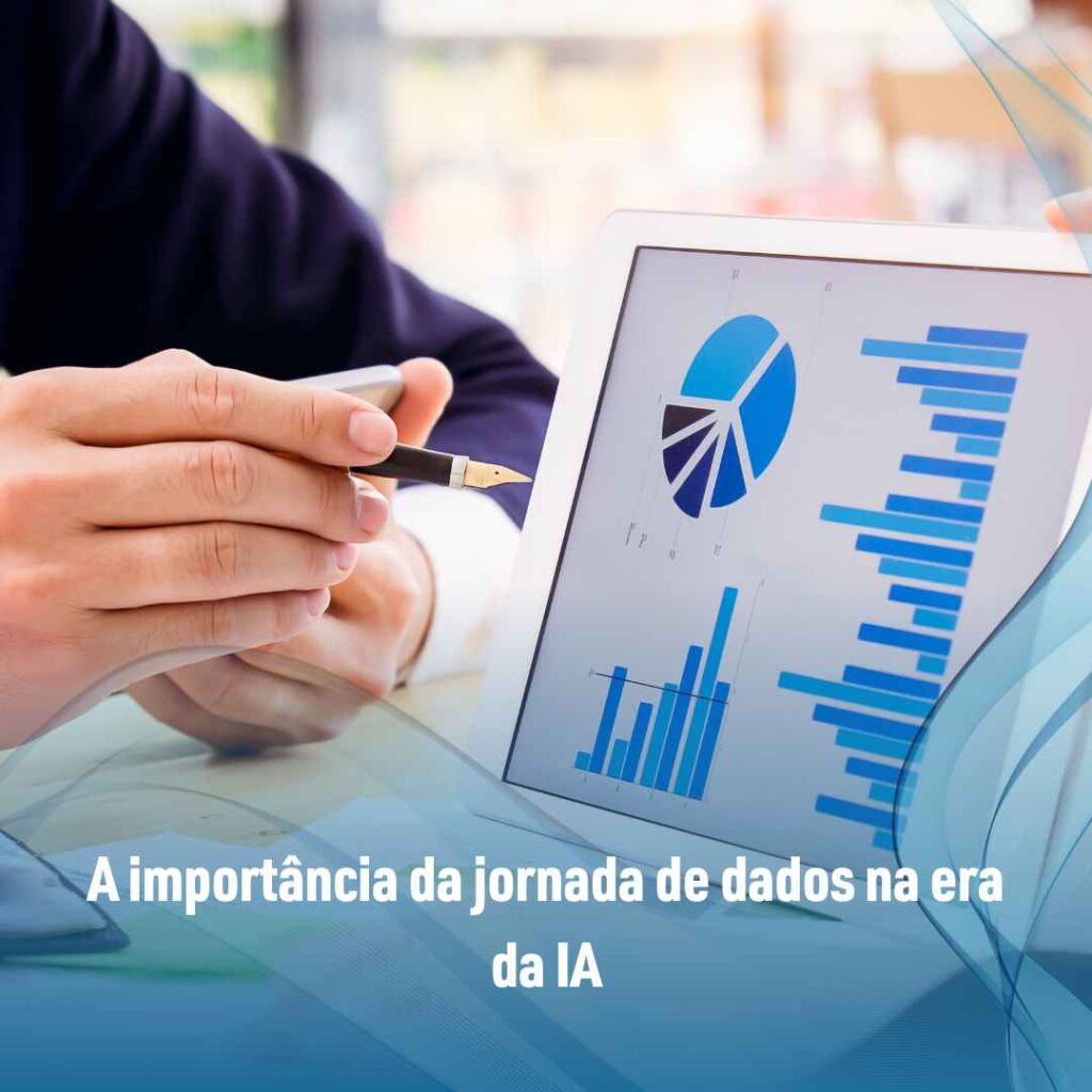 A importância da jornada de dados na era da IA 2 Jornada de dados e inteligência artificial qual a relação