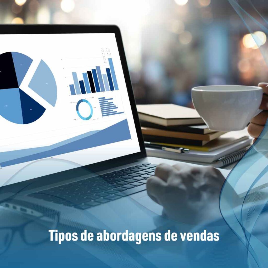 Tipos de abordagens de vendas